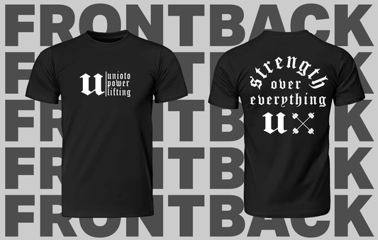 2025 Team Shirts - Strength Over Everything.